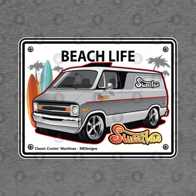 Dodge Sweet Van Beach Life Sign by RBDesigns